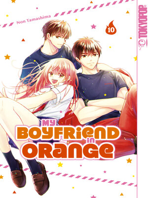 cover image of My Boyfriend in Orange, Band 10